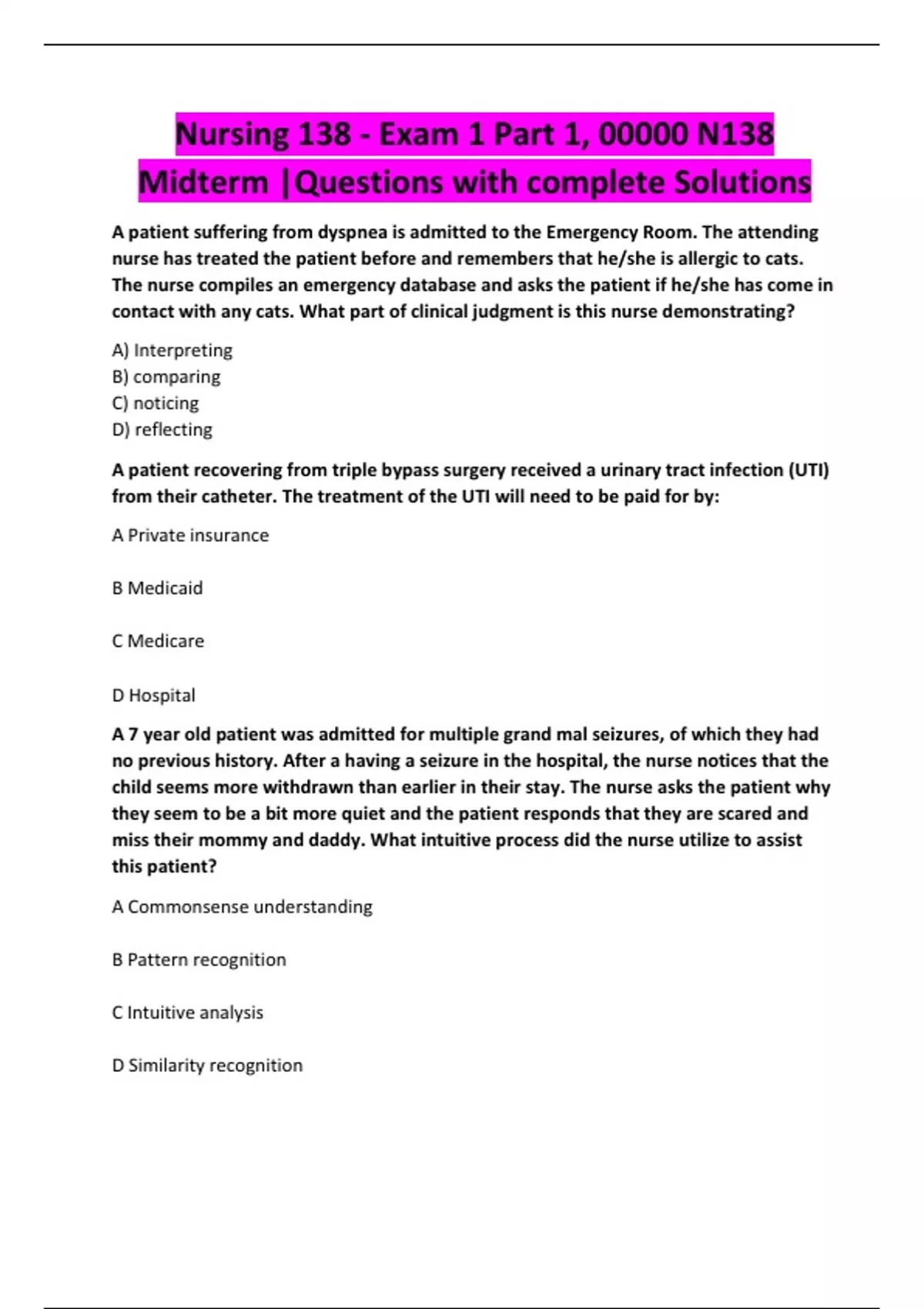 Nursing 138 - Exam 1 Part 1, 00000 N138 Midterm |Questions with ...