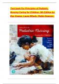 Test Bank For Principles Of Pediatric Nursing 8th Edition By Jane W Ball&comma; Ruth C Bindler&comma; Kay Cowen Chapter 1-31 Complete Guide Latest Upload