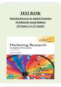 TEST BANK for Marketing Research An Applied Orientation 7th Edition By Naresh Malhotra All Chapters 1 to 23 Complete GRADED A&plus;