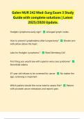 Galen NUR 242 Med-Surg Exam 3 Study Guide with complete solutions &vert; Latest 2025&sol;2026 Update&period;