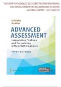 TEST BANK FOR ADVANCED ASSESSMENT&colon; INTERPRETING FINDINGS AND FORMULATING DIFFERENTIAL DIAGNOSES 5th Edition by Goolsby