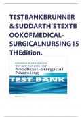 TEST BANK BRUNNER & SUDDARTH&rsquo;S TEXTBOOK OF MEDICAL-SURGICAL NURSING 15TH Edition&period; 2024&vert;25 &vert; ultimate guide graded A&plus; &sol;&sol;2025