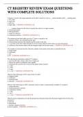 CT REGISTRY REVIEW EXAM QUESTIONS WITH COMPLETE SOLUTIONS&period;