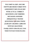 WGU D487 OA 2025 &lpar; SECURE SOFTWARE DESIGN OBJECTIVE ASSESSMENT 2025&rpar; EXAM 2025 WITH ACTUAL CORRECT QUESTIONS AND VERIFIED DETAILED ANSWERS &vert;FREQUENTLY TESTED QUESTIONS AND SOLUTIONS &vert;ALREADY GRADED A&plus;&vert;BRAND NEW&excl;&excl;&vert;GUARANTEED PASS&vert;LATEST UPDATE&lpar;ALL YOU NEED