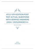 ATLS 10TH EDITION POST TEST ACTUAL QUESTIONS WITH VERIFIED ANSWERS &lpar;2024 &sol; 2025&rpar;GRADED A&plus;
