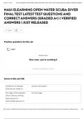NAUI ELEARNING OPEN WATER SCUBA DIVER FINAL TEST LATEST TEST QUESTIONS AND CORRECT ANSWERS &lpar;GRADED A&plus;&rpar; &vert; VERIFIED ANSWERS &vert; JUST RELEASED
