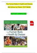 The Human Body In Health & Disease 8th Edition By Kevin T&period; Patton&semi; Frank B&period; Bell&semi; Terry Thompson&semi; Peggie L&period; Williamson&vert; All Chapters 1-25 Covered&vert; Verified&vert; Rated A&plus;&vert; Latest Edition&vert; Test Bank