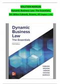 SOLUTION MANUAL Dynamic Business Law&colon; The Essentials&comma; 5th Edition Kubasek&comma; Browne&comma; All Chapters 1-25&rpar;