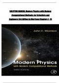 Solution Manual for Modern Physics with Modern Computational Methods&colon; for Scientists and Engineers 3rd Edition by John Morrison&comma; ISBN&colon; 9780128177907&comma; All 15 Chapters Covered&comma; Verified Latest
