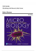 TEST BANK For Microbiology with Diseases by Taxonomy&comma; 6th Edition &lpar;Bauman&rpar; Complete Chapters