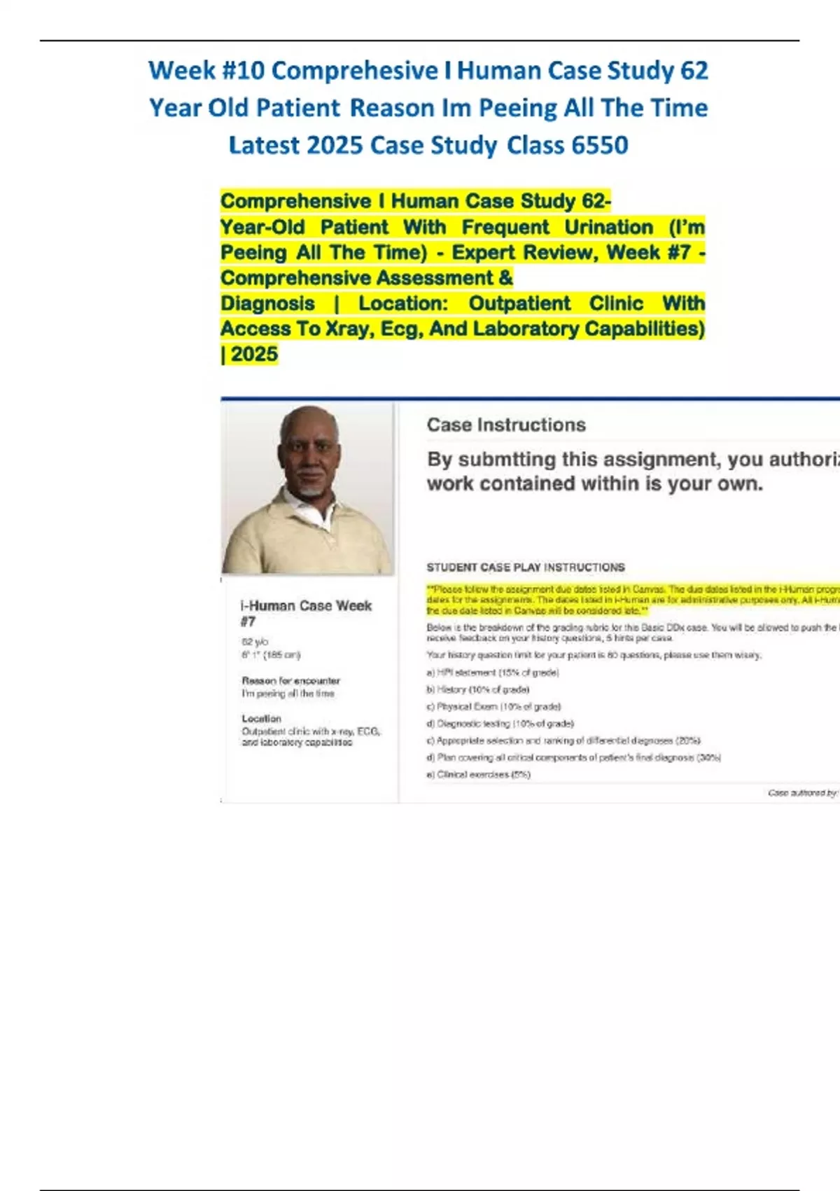 Week #10 Comprehesive I Human Case Study 62 Year Old Patient Reason Im ...