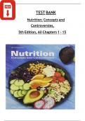 TEST BANK For Nutrition&colon; Concepts and Controversies&comma; 5th Edition By Sizer&comma; Whitney&vert;All Chapters &lpar;1 - 15&rpar; Complete Guide A&plus;