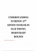 TEST BANK FOR UNDERSTANDING NUTRITION 15TH EDITION ELLIE WHITNEY&comma; SHARON RADY ROLFES et al&period; All Chapters 2024&sol;2025 &lpar;VERIFIED&rpar;