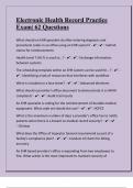 Electronic Health Record Practice Exam&vert; 62 Questions With Correct Complete Answers