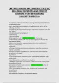 CERTIFIED HEALTHCARE CONSTRUCTOR &lpar;CHC&rpar; 2024 EXAM QUESTIONS AND CORRECT ANSWERS &lpar;VERIFIED ANSWERS&rpar; &vert;ALREADY GRADED