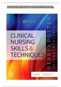 Complete Test Bank For Clinical Nursing Skills and Techniques 10th Edition by Anne Griffin Perry&comma; Patricia A&period; Potter &lpar;2025&rpar; All Chapters &lpar;1-43&rpar; Complete Guide With Rationales Revised Edition