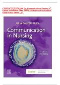 COMPLETE TEST BANK For Communication in Nursing 10th Edition Julia Balzer Riley &lpar;2025&rpar; All Chapters &lpar;1-30&rpar; Complete  Guide Revised Edition &vert; A&plus;&vert;