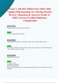 Exam 1&colon; NR 293&sol; NR293 &lpar;New 2025&sol; 2026 Update&rpar; Pharmacology for Nursing Practice Review &vert;Questions & Answers&vert; Grade A&vert; 100&percnt; Correct &lpar;Verified Solutions&rpar;- Chamberlain