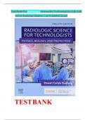 Test Bank For Radiologic Science for Technologists&comma; 12th Edition by Stewart C&period; Bushong&period;