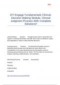 ATI Engage Fundamentals Clinical-Decision Making Module&colon; Clinical Judgment Process With Complete Solutions&excl;&excl;
