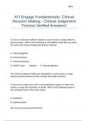ATI Engage Fundamentals Clinical Decision Making - Clinical Judgement Process Verified Answers&excl;&excl;