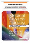COMPLETE TEST BANK FOR Medical-Surgical Nursing&colon; Concepts for Interprofessional Collaborative Care&comma; Single Volume 9th Edition by Donna D&period; Ignatavicius MS RN CNE CNEcl ANEF FAADN &vert;&vert;ALL CHAPTERS &lpar;01 &ndash; 74&rpar; WITH 16 UNITS&vert;&vert;VERIFIED ANSWERS&vert;&vert; 978-0323444194 COM