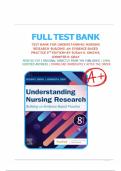 Test Bank for Understanding Nursing Research&colon; Building an Evidence-Based Practice  8th Edition by Susan K&period; Grove and Jennifer R&period; Gray ISBN&colon; 9780323826419 All Chapters Questions and Answers Grade A&plus; Pass Guarantee