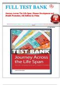 Test Bank for Journey Across The Life Span&colon; Human Development and Health Promotion&comma; 6th Edition by Elaine U&period; Polan & Daphne R&period; Taylor &vert; 9780803694637 &vert;  All Chapters 1-14 are included&comma; graded A&plus; &vert;LATEST