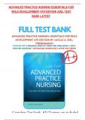 TEST BANK FOR ADVANCED PRACTICE NURSING ESSENTIALS FOR  ROLE DEVELOPMENT 4TH EDITION JOEL &vert;ISBN 978080366441&vert;All chapters included 1-16