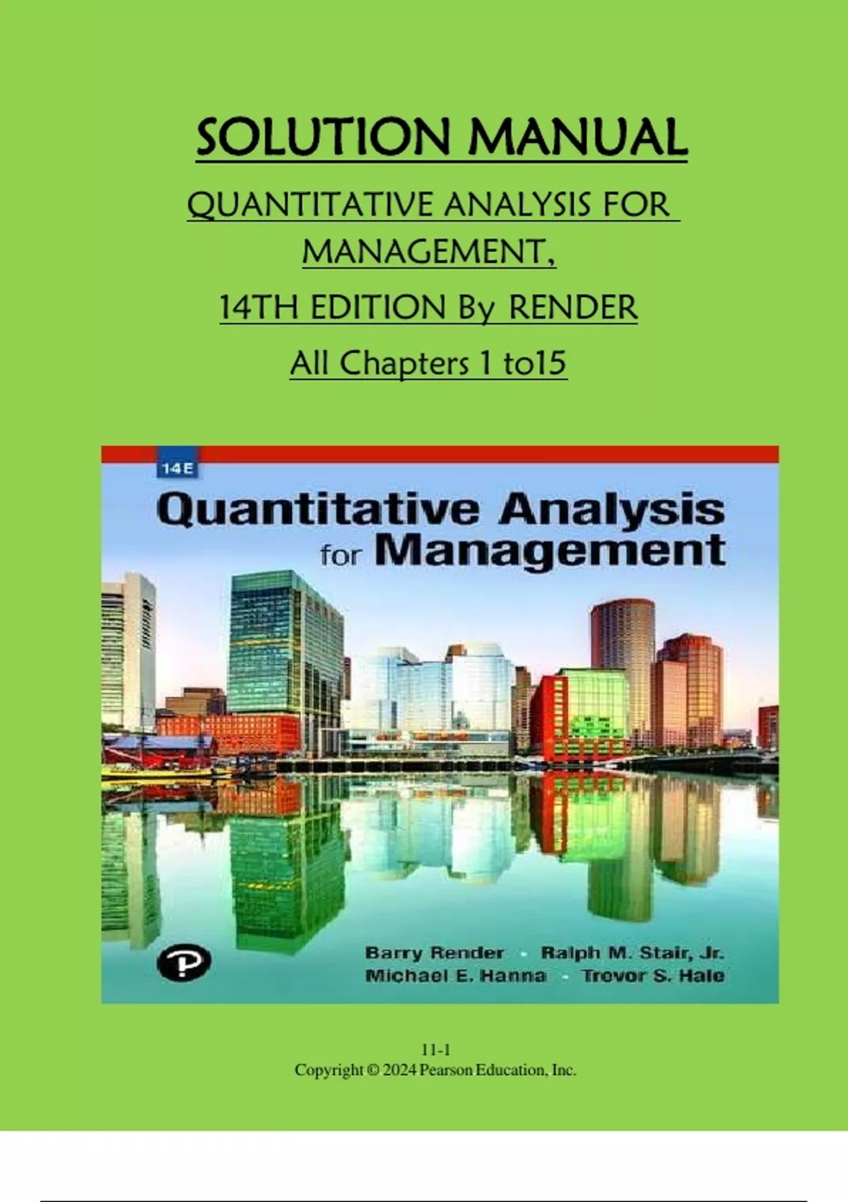SOLUTION MANUAL For QUANTITATIVE ANALYSIS FOR MANAGEMENT, 14TH EDITION ...