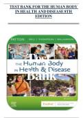 TEST BANK FOR THE HUMAN BODY IN HEALTH AND DISEASE 8TH EDITION