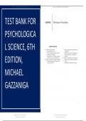 TEST BANK FOR PSYCHOLOGICA L SCIENCE&comma; 6TH EDITION&comma; MICHAEL GAZZANIGA  UPDATED 2026