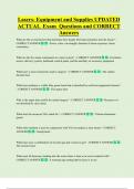 Lasers- Equipment and Supplies UPDATED ACTUAL Exam Questions and CORRECT  Answers