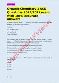Organic Chemistry 1 ACS Questions 2024&sol;2025 exam with 100&percnt; accurate answers