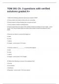 TOM 301 Ch&period; 3 questions with verified solutions graded A&plus;