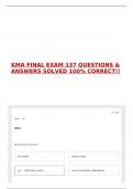 KMA FINAL EXAM 137 QUESTIONS & ANSWERS SOLVED 100&percnt; CORRECT&excl;&excl;