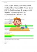Scott Pilates Written Anatomy Exam & Predictor Exam Latest 2025 Actual Exam 250 Verified Questions & Answers with Detailed Rationales Graded A&plus; Guaranteed PASS -Ace Your Test