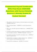 Fundamental Payroll Certification  &lpar;FPC&rpar; Final Exam 2025&sol;2026  Questions with Correct Detailed  Answers &vert;&vert; Already Graded A&plus;  <Latest Version> 