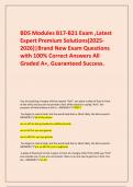     BDS Modules B17-B21 Exam &comma;Latest Expert Premium Solutions&lpar;2025-2026&rpar;&vert;Brand New Exam Questions with 100&percnt; Correct Answers All Graded A&plus;&comma; Guaranteed Success&period;