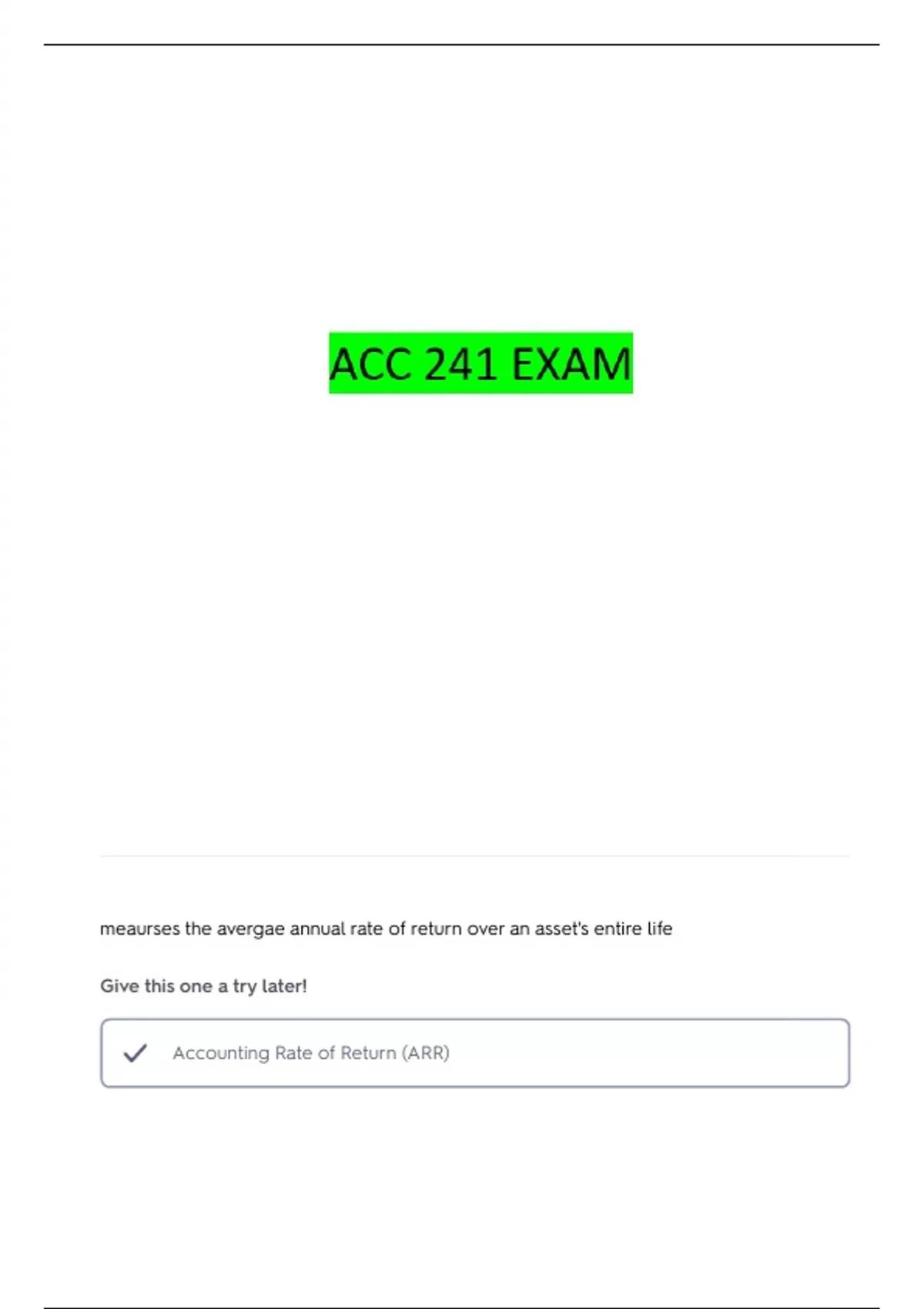 ACC 241 EXAM 3 ASU DALLMUS QUESTIONS WITH 100% CORRECT ANSWERS ...