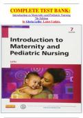 COMPLETE TEST BANK&colon; Introduction to Maternity and Pediatric Nursing 7th Edition by Gloria Leifer  Latest Update&period;
