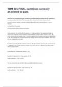 TOM 301 FINAL questions correctly answered to pass 