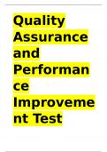 Quality Assurance and Performance Improvement Test 1&comma;2&comma;3 questions with complete solutions