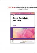 TEST BANK&colon; Basic Geriatric Nursing&comma; 7th Edition by Patricia A&period; Williams &vert;&vert;  Chapter 1-20 &vert;&vert; Updated 2025