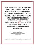  TEST BANK FOR CLINICAL NURSING SKILLS AND TECHNIQUES 10TH EDITION BY ANNE GRIFFIN PERRY&comma; PATRICIA A&period; POTTER CHAPTER 1-43 ACTUAL  VERIFIED NGN QUESTIONS AND WELL EXPLAINED 100&percnt; CORRECT ANSWERS WITH RATIONALES LATEST 2025 UPDATE GRADED A&plus; WITH 100&percnt; GUARANT
