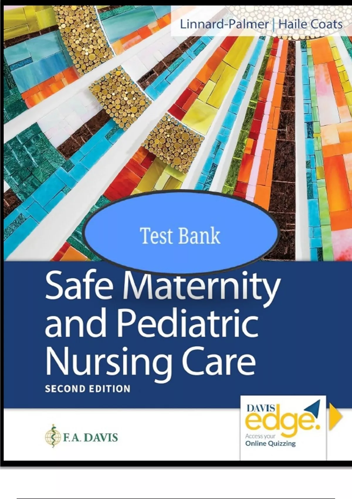 Safe Maternity And Pediatric Nursing Care Test Bank