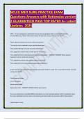 NCLEX MED SURG PRACTICE EXAM Questions Answers with Rationales version 2 GUARANTEED PASS TOP RATED A&plus; Latest Updates 2025&period;pdf