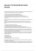 Saunders 7th NCLEX Mental Health Nursing NEWEST 2025&sol;2026 ACTUAL EXAM COMPLETE QUESTIONS AND CORRECT DETAILED ANSWERS &lpar;VERIFIED ANSWERS&rpar; &vert;ALREADY GRADED A&plus;&vert;&vert;BRAND NEW&excl;&excl;