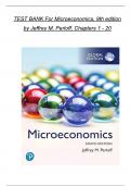 TEST BANK For Microeconomics Global Edition 9th Edition by Jeffrey M. Perloff, Verified Chapters 1 - 20, Complete Newest Version