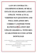 LAW OF CONTRACTS - CHAMPIONS SCHOOL OF REAL ESTATE EXAM 2024&sol;2025 LATEST  UPDATE  WITH ACTUAL VERIFIED NGN QUESTIONS AND WELL EXPLAINED 100&percnt; CORRECT ANSWERS WITH RATIONALES LATEST 2025 UPDATE GRADED A&plus; WITH 100&percnt; GUARANTEED SUCCESS AFTER DOWNLOAD